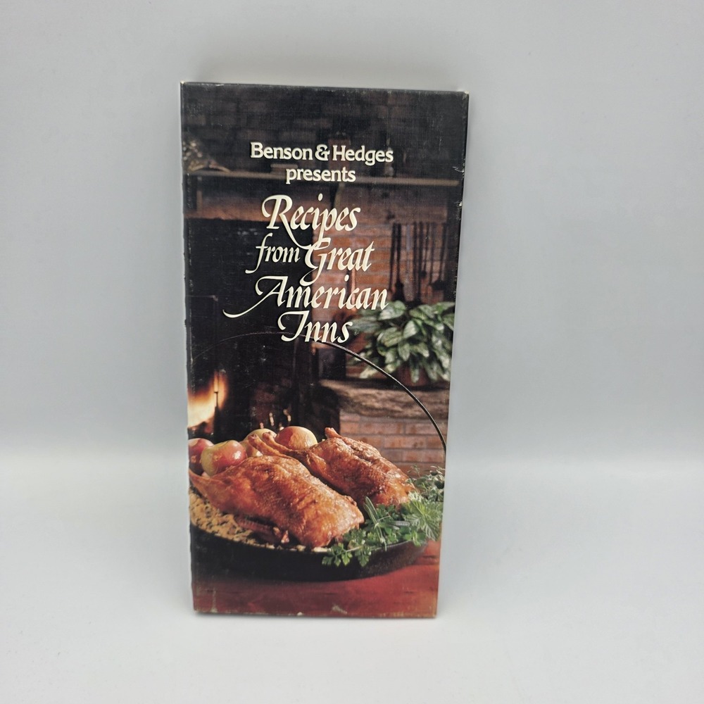 Benson & Hedges Presents Recipes From  Great‎ American Inns 1981